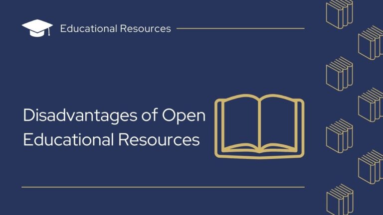 Disadvantages of Open Educational Resources