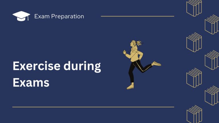 Exercise during Exams